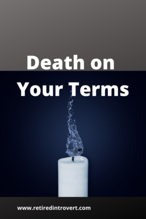 Death on Your Terms
