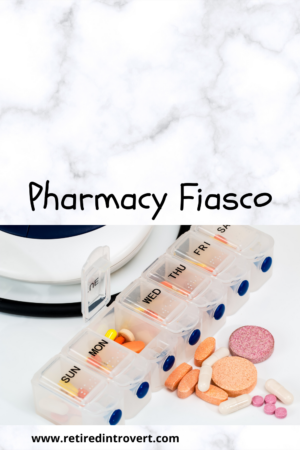 Pharmacy Fiasco