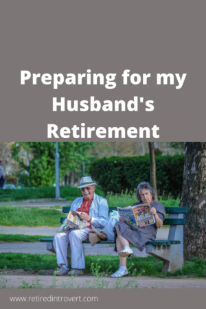 Husband's Retirement